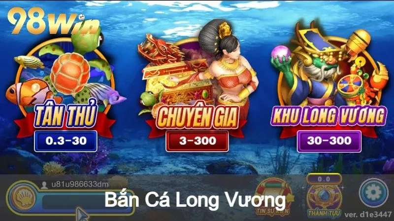 bắn cá long vương 98win