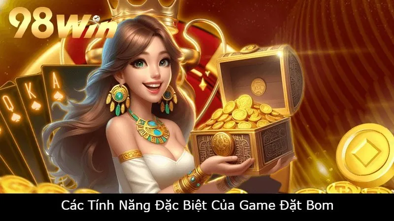 Các Tính Năng Đặc Biệt Của Game Đặt Bom