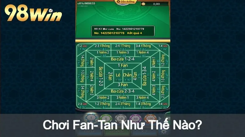 Chơi Fan-Tan Như Thế Nào?