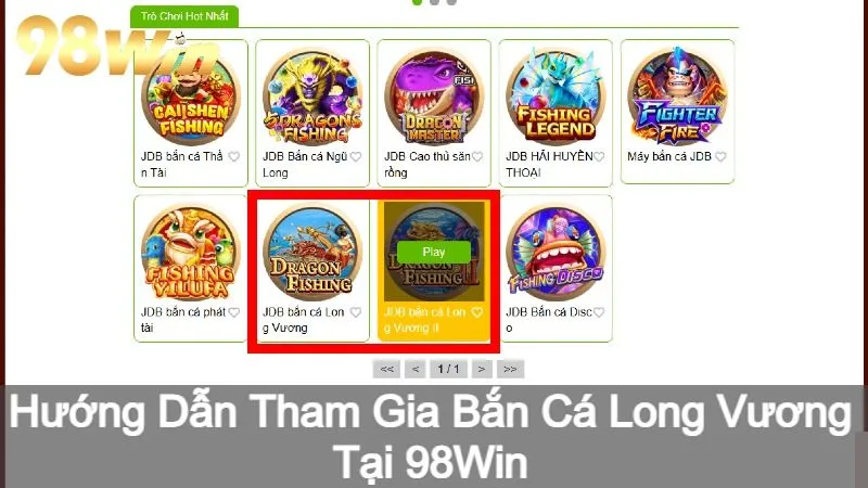 Hướng Dẫn Tham Gia Bắn Cá Long Vương Tại 98Win