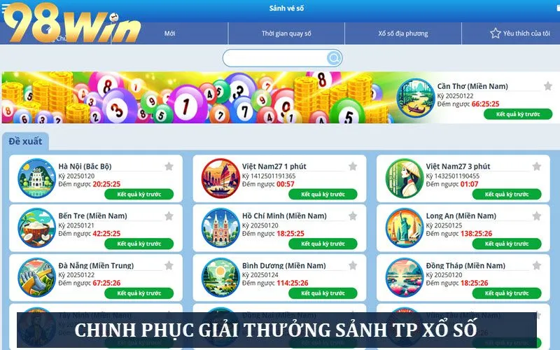 Chinh phục giải thưởng khổng lồ tại TP Xổ Số