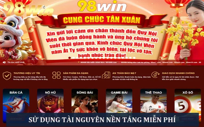 Sử dụng tài nguyên 98win để PR hút khách miễn phí