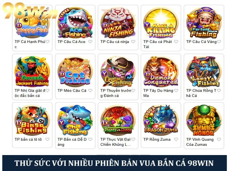 Thử sức với nhiều phiên bản bắn cá thú vị 98win